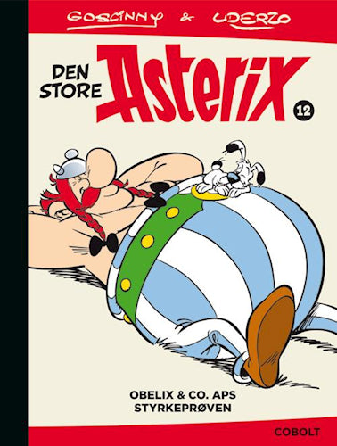 Den store Asterix 12: Obelix & Co. ApS – Styrkeprøven