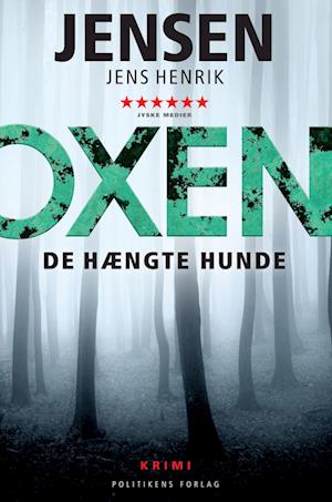 OXEN - De hængte hunde