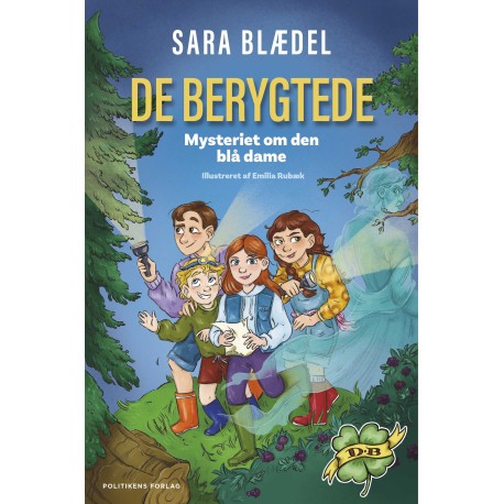 De berygtede- Mysteriet om den blå dame