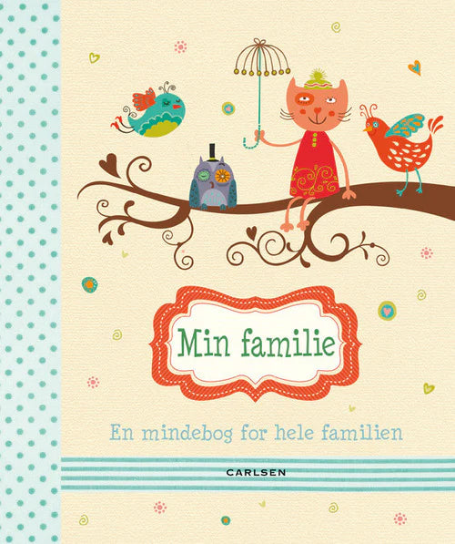 Min Familie - En mindebog for hele familien