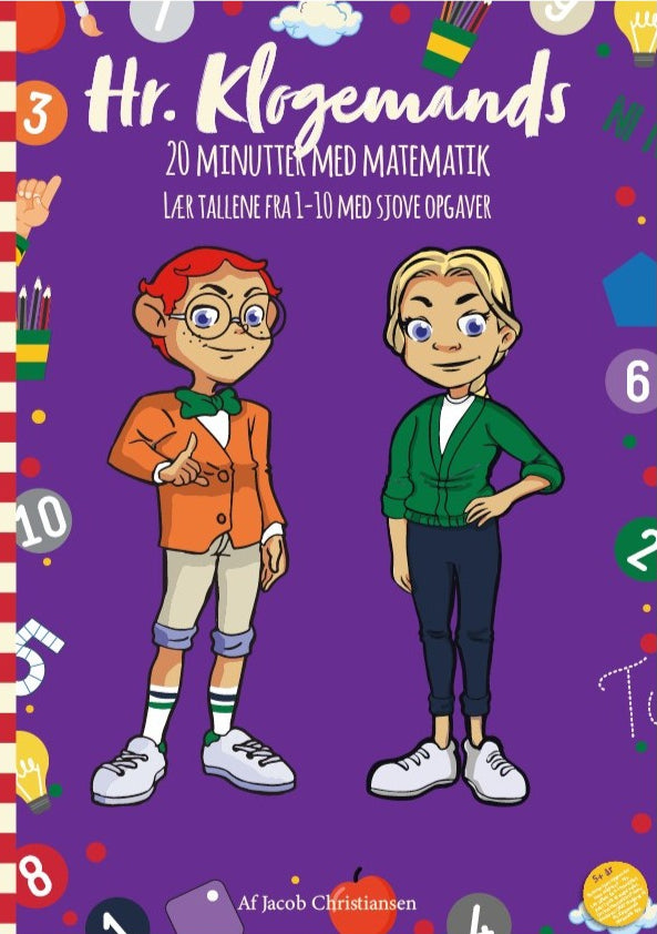 Hr. Klogemands 20 minutter med matematik: Lær tallene fra 1-10 med sjove opgaver