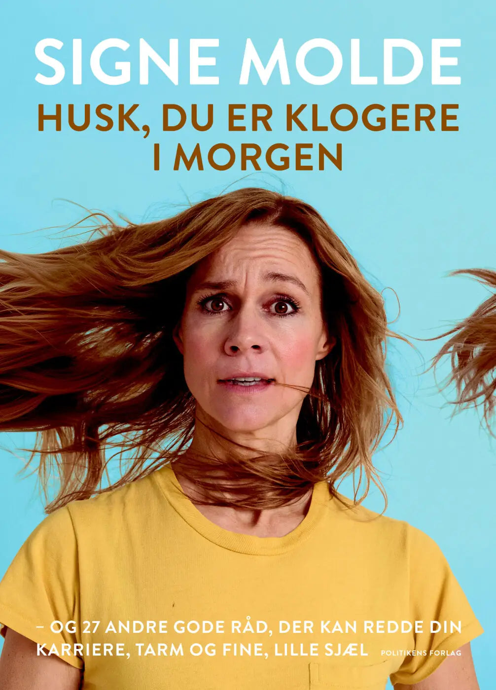 Husk, du er klogere i morgen