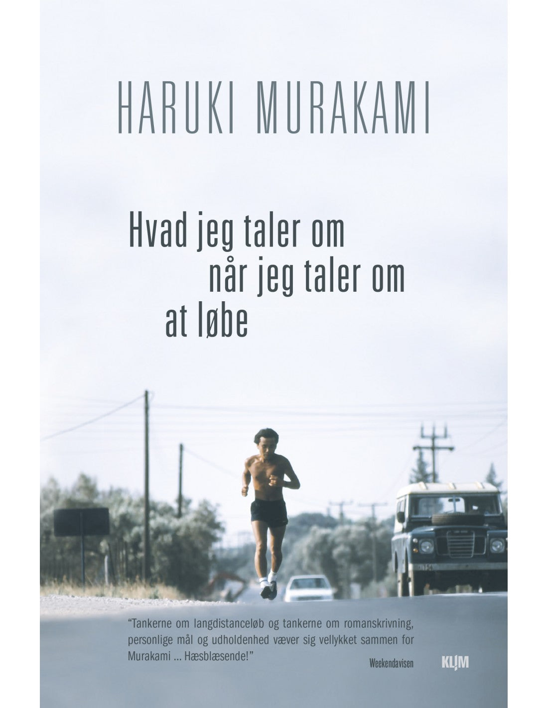 Hvad jeg taler om når jeg taler om at løbe