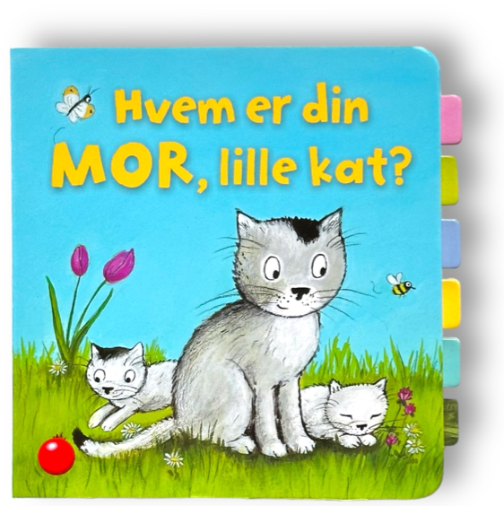 Hvem er din MOR, lille kat?