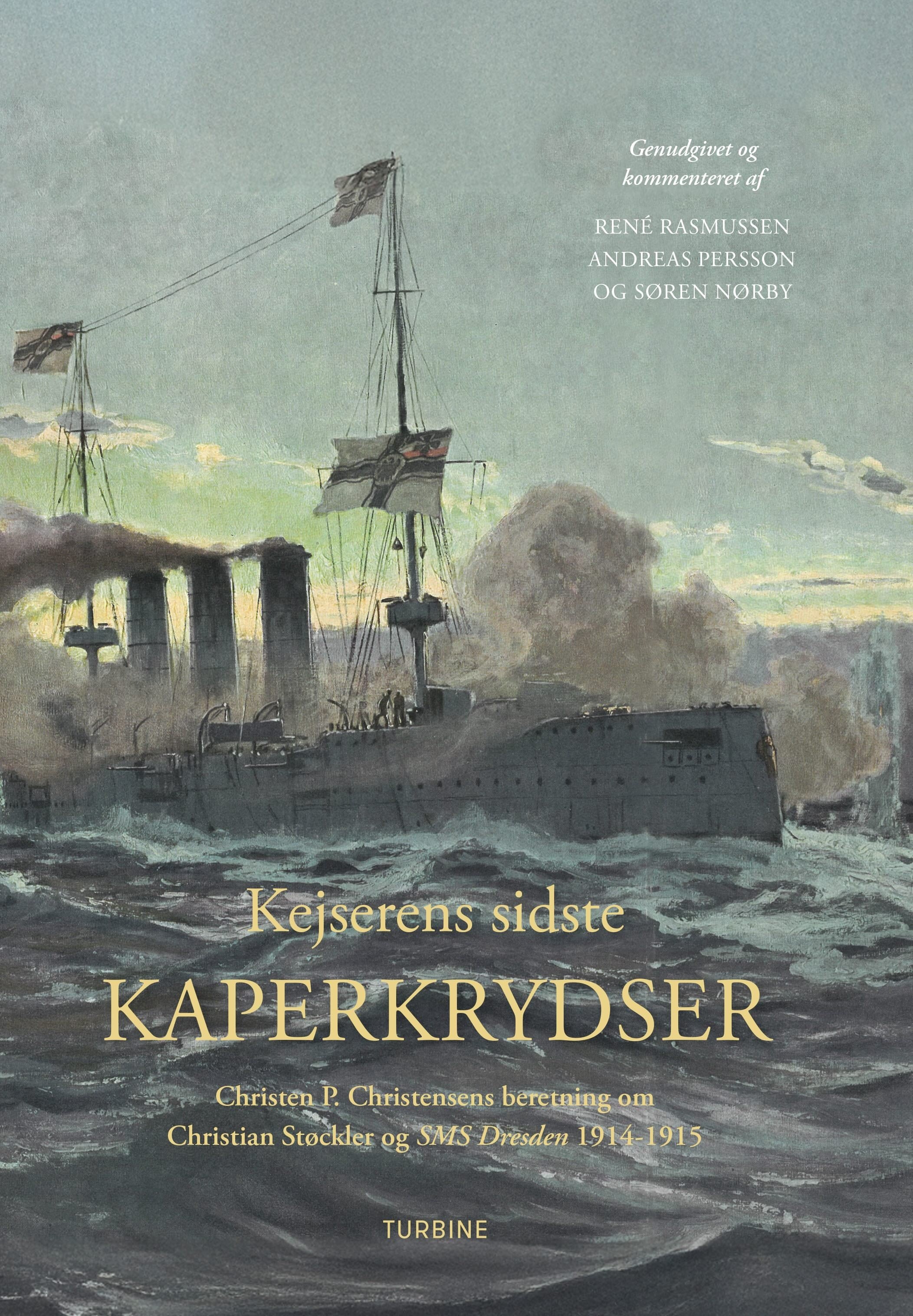 Kejserens sidste kaperkrydser