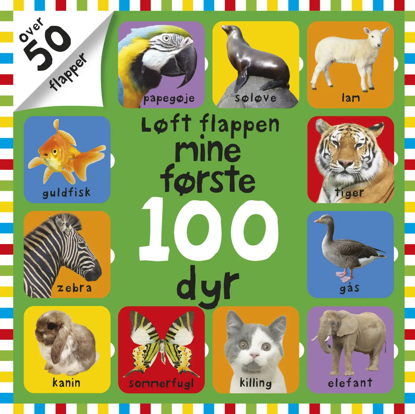 Løft flappen - Mine første 100 dyr