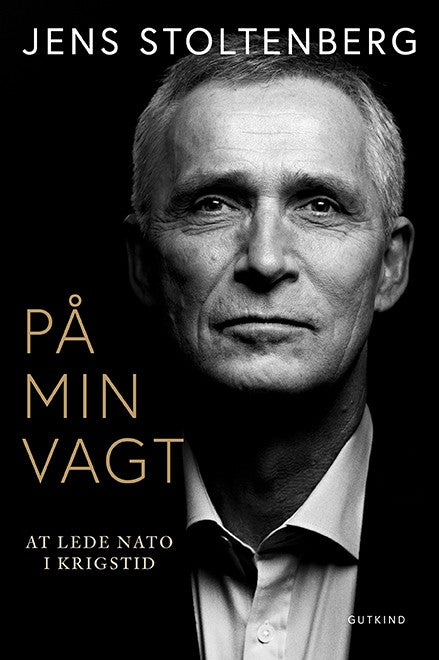 På min vagt - at lede NATO i krigstid