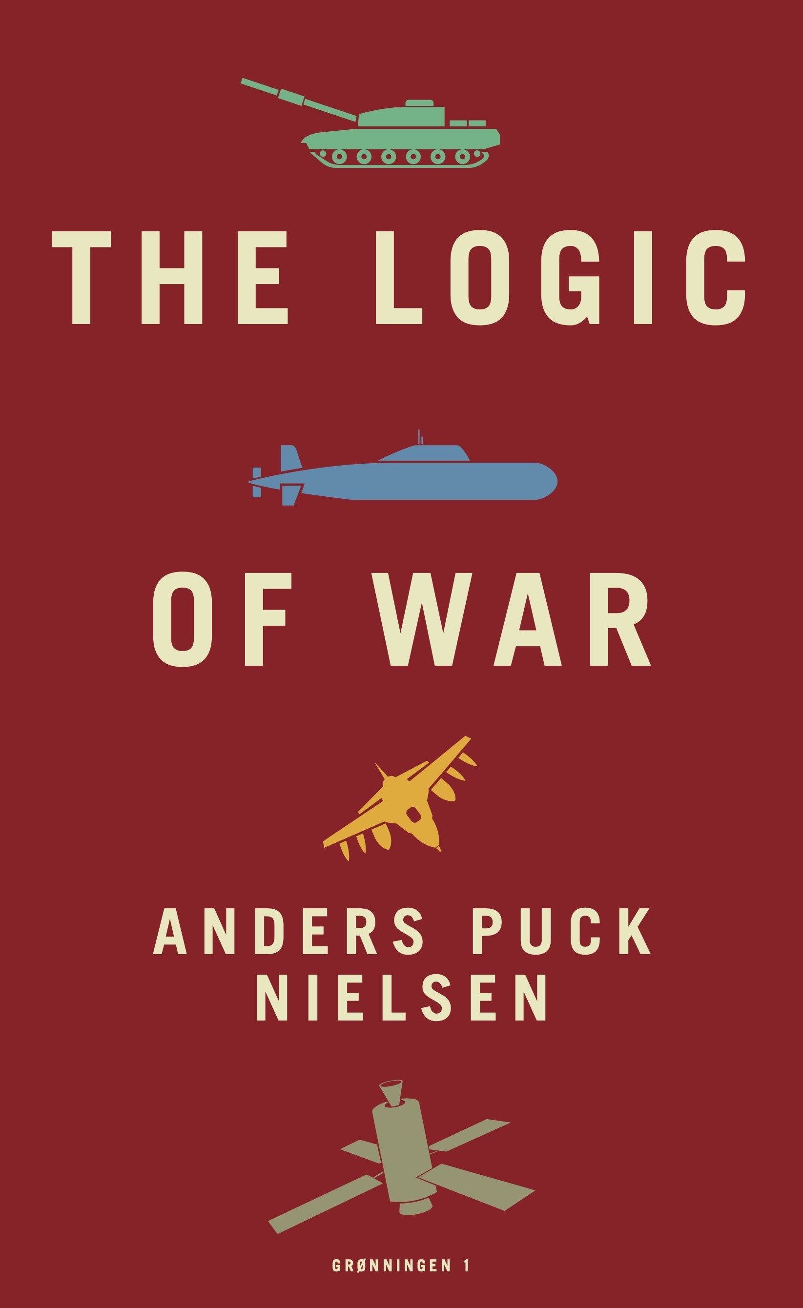 The Logic of War