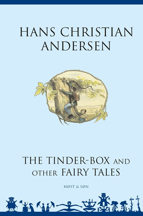 The Tinder-Box and other Fairytales
