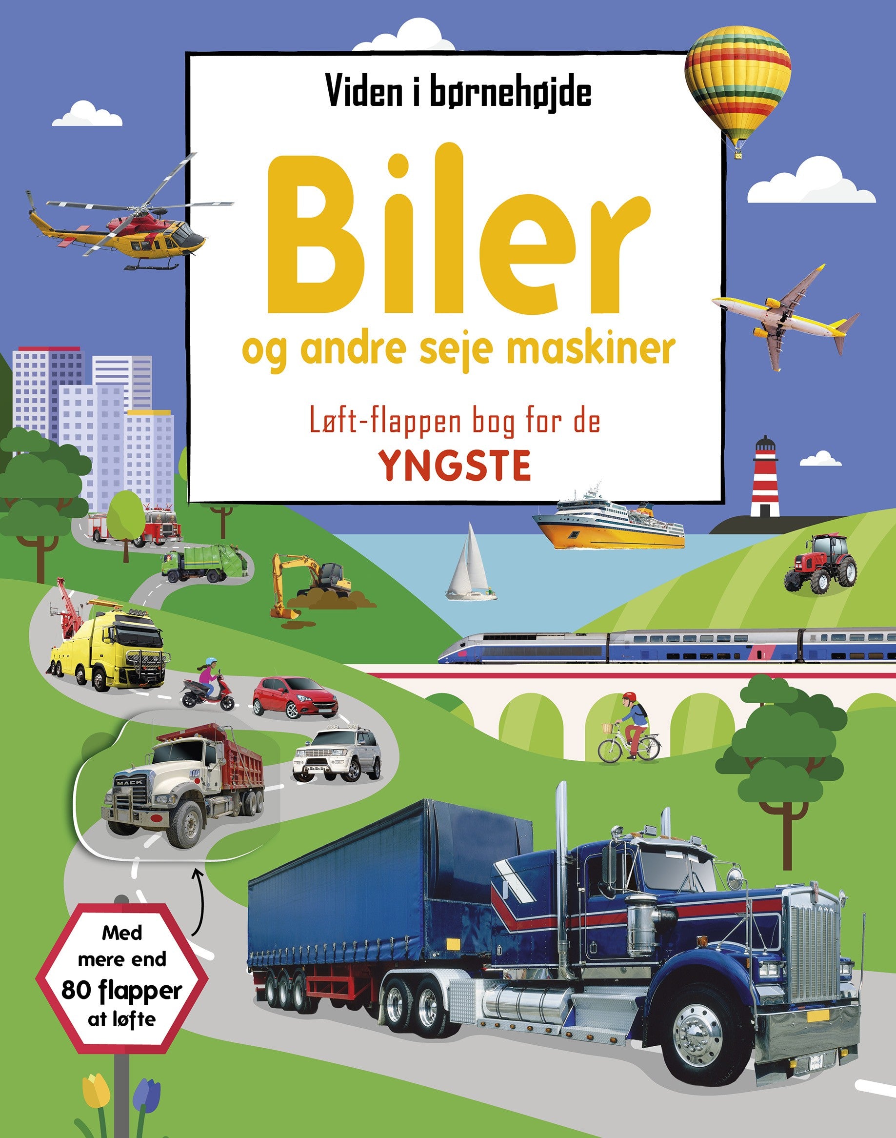 Viden i børnehøjde: Biler - Løft flappen bog for de yngste