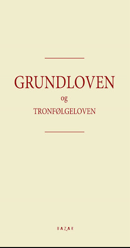 Grundloven og tronfølgeloven