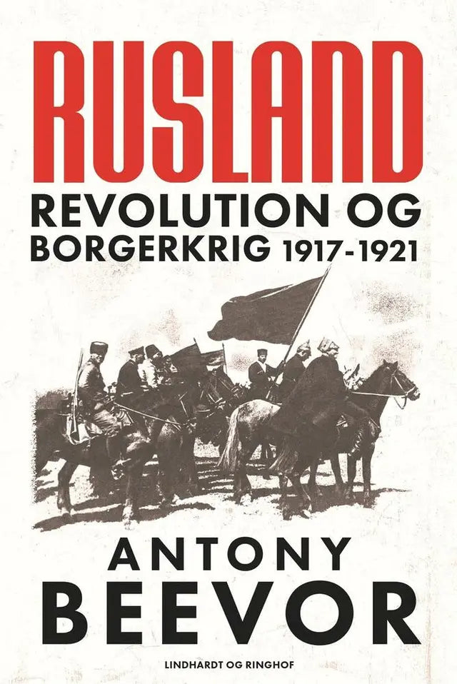 Rusland   Revolution og borgerkrig 1917 1921