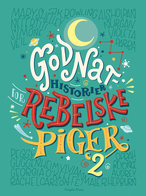 Godnathistorier for rebelske piger 2