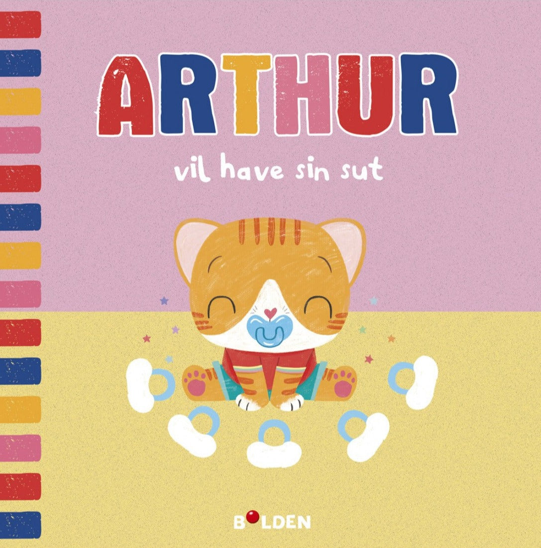 Arthur vil have sin sut