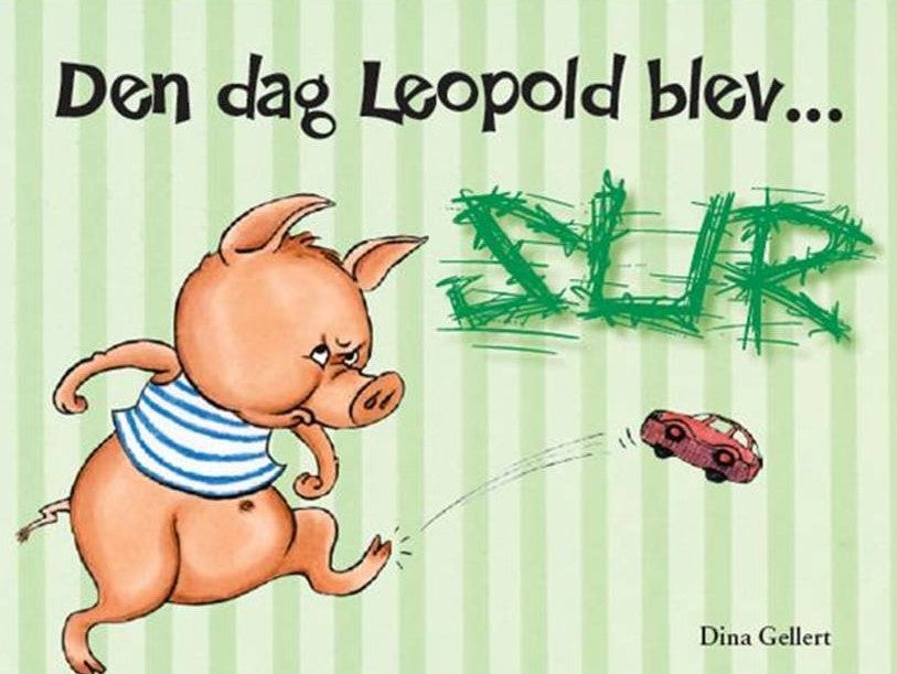 Den dag Leopold blev sur