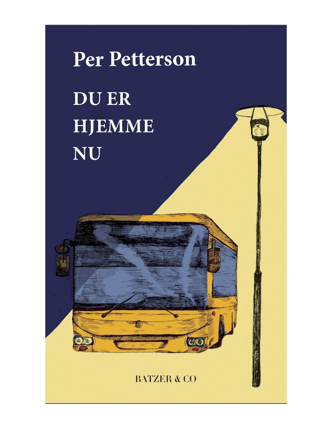 Du er hjemme nu