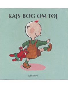 Kajs bog om tøj