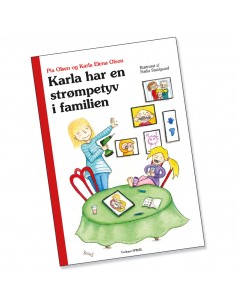 Karla har en strømpetyv i familien