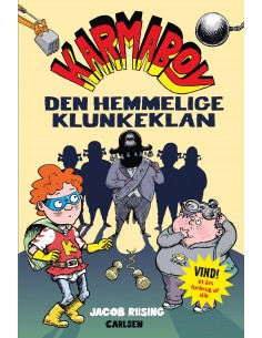 Karmaboy (6)   Den hemmelige klunkeklan