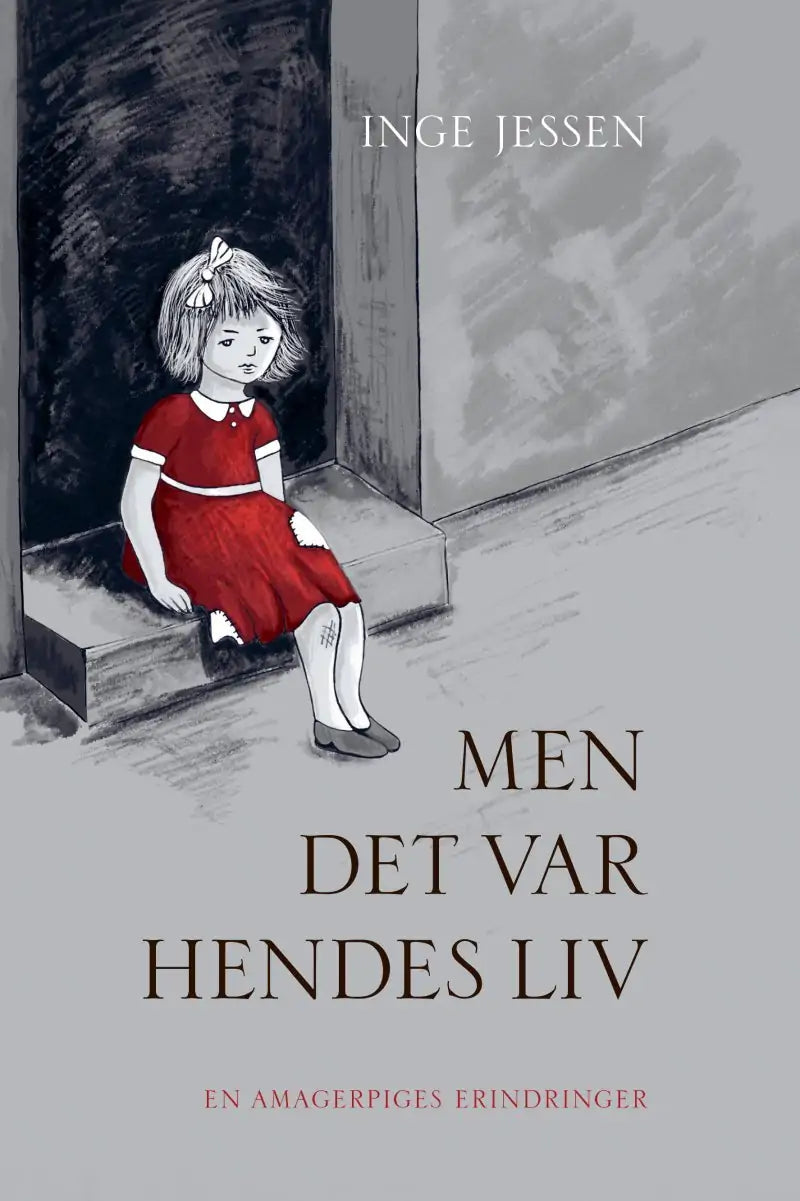 Men det var hendes liv