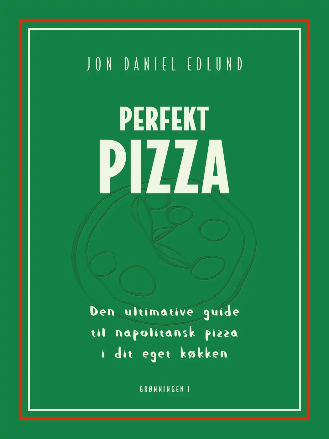 Perfekt pizza
