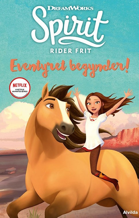 Spirit rider frit - Eventyret begynder