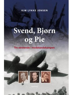 Svend, Bjørn og Pie