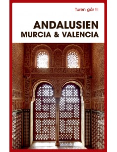 Turen går til Andalusien, Murcia & Valencia