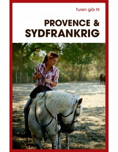 Turen går til Provence & Sydfrankrig