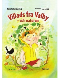 Villads fra Valby   ud i naturen